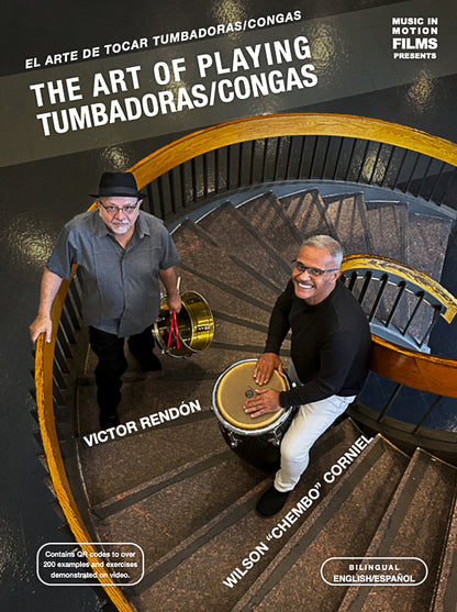 The Art of Playing Tumbadoras/Congas